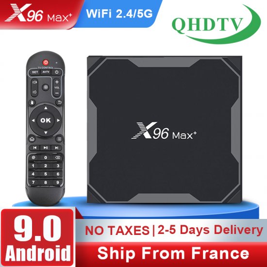 X96 Max Plus Android 9.0 4GB 64GB IPTV BOX Amlogic S905X3 H.265 4K 2.4G 5G WiFi Smart TV BOX iptv français